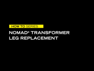 NOMAD Transformer - Leg Replacment NOMAD Transformer - Leg Replacment VIDEO