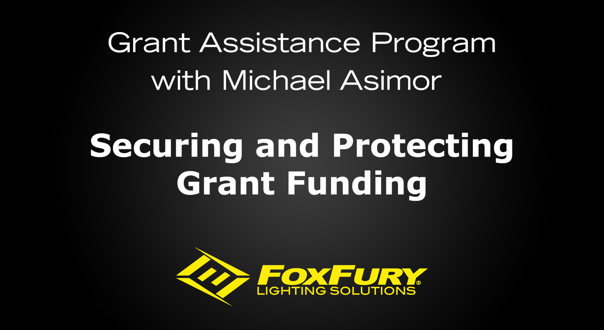 Securing and Protecting Grant Funding video